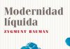 “LA LUCIDEZ CRÍTICA DE ZYGMUNT BAUMAN EN ‘MODERNIDAD LÍQUIDA’”