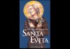 “SANTA EVITA” ES LA OBRA INDISPENSABLE PARA COMPRENDER LA HISTORIA DE LA DESQUICIADA CLASE POLÍTICA ARGENTINA