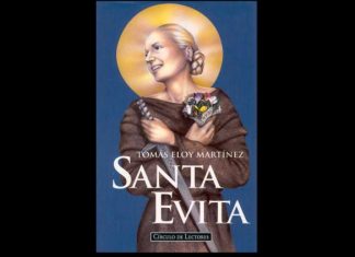 “SANTA EVITA” ES LA OBRA INDISPENSABLE PARA COMPRENDER LA HISTORIA DE LA DESQUICIADA CLASE POLÍTICA ARGENTINA