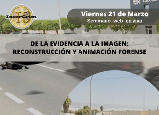 WEBINAR GRATUITO DE LA EVIDENCIA A LA IMAGEN: RECONSTRUCCIÓN Y ANIMACIÓN FORENSE