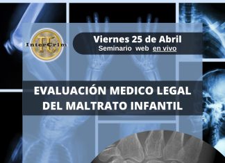INTERCRIM BRINDARÁ UN WEBINAR GRATUITO DE EVALUACIÓN MÉDICO LEGAL DEL MALTRATO INFANTIL