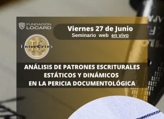 INTERCRIM BRINDARÁ UN WEBINAR GRATUITO DE ANÁLISIS DE PATRONES ESCRITURALES ESTÁTICOS Y DINÁMICOS EN LA PERICIA DOCUMENTOLÓGICA