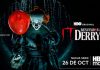 BIENVENIDOS A DERRY O LA OBSESIÓN DE ANDY MUSCHIETTI CON EL PAYASO PENNYWISE