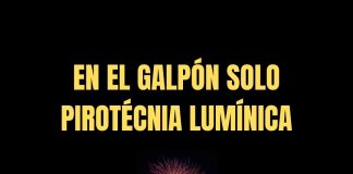 EJEMPLO A SEGUIR: EL MUNICIPIO DE EL GALPON SOLO ADMITE PIROTECNIA LUMINICA