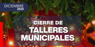 DICIEMBRE SE VIVE EN FAMILIA: CIERRE DE TALLERES MUNICIPALES 2025