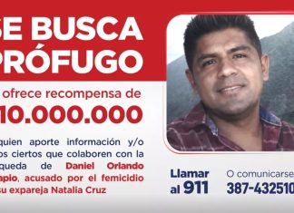 EL GOBIERNO DE SALTA OFRECE UNA RECOMPENSA DE $10 MILLONES POR INFORMACIÓN SOBRE DANIEL SERAPIO, PRÓFUGO POR FEMICIDIO