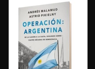 “OPERACIÓN: ARGENTINA”, DE QUÉ TRATA EL LIBRO QUE RECORRE LAS CUATRO DÉCADAS DE DEMOCRACIA Y ASEGURA QUE EN EL PERONISMO HOY NO QUIEREN QUE SE VAYA MILEI Y QUE HAGA EL TRABAJO SUCIO